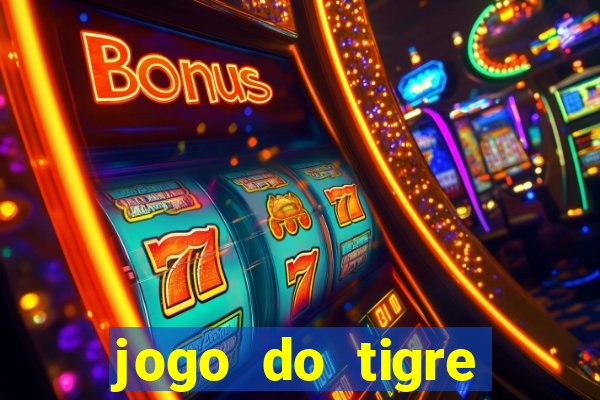 jogo do tigre plataforma nova